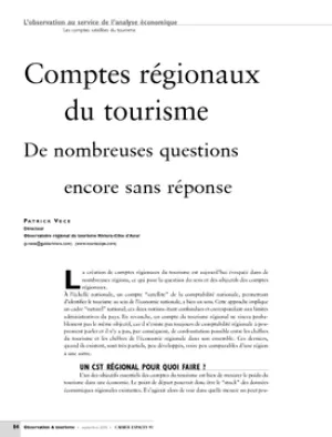 Comptes régionaux du tourisme. De nombreuses questions encore sans réponse