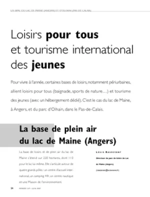 Loisirs pour tous et tourisme international des jeunes. La base de plein air du lac de Maine (Angers). Le parc départemental d'Olhain (Pas-de-Calais)