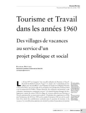 Tourisme et Travail dans les années 1960. Des villages de vacances au service d'un projet politique et social