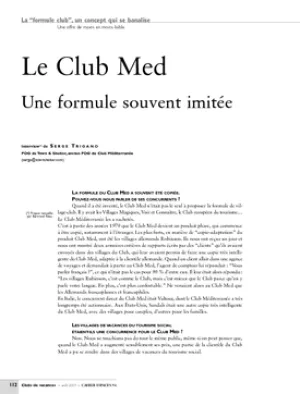 Le Club Med. Une formule souvent imitée