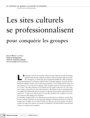 Les sites culturels se professionnalisent pour conquérir les groupes