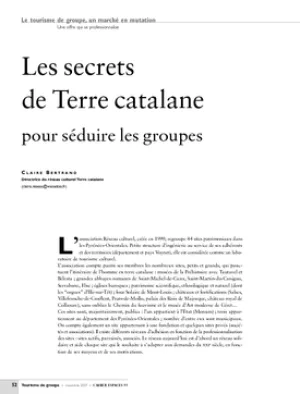 Les secrets de Terre catalane pour séduire les groupes