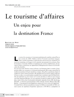 Le tourisme d'affaires. Un enjeu pour la destination France