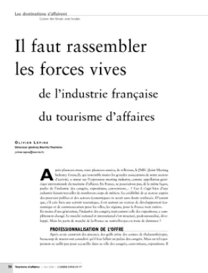 Il faut rassembler les forces vives de l'industrie française du tourisme d'affaires