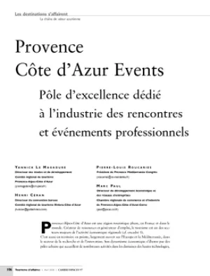 Provence Côte d'Azur Events. Pôle d'excellence dédié 
à l'industrie des rencontres et événements professionnels