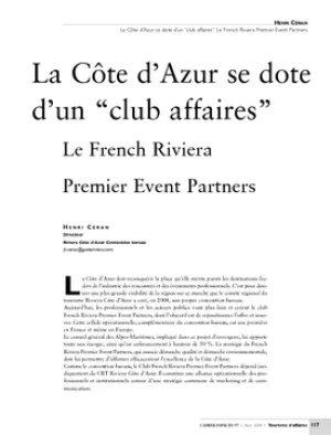 La Côte d'Azur se dote d'un "club affaires". Le French Riviera Premier Event Partners