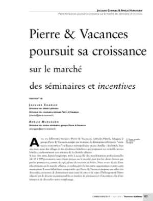 Pierre & Vacances poursuit sa croissance sur le marché des séminaires et incentives
