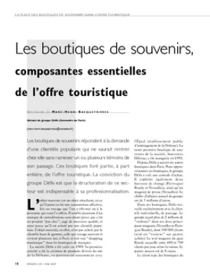 Les boutiques de souvenirs, composantes essentielles 
de l'offre touristique – Je prie pour vous à Lourdes
et… je vous ramène un souvenir
