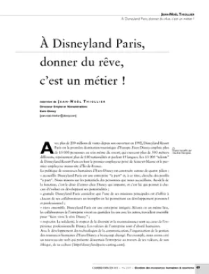 À Disneyland Paris, donner du rêve, c'est un métier !
