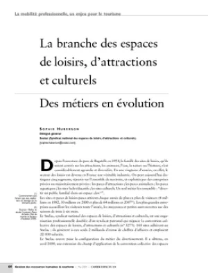 La branche des espaces de loisirs, d'attractions et culturels. Des métiers en évolution