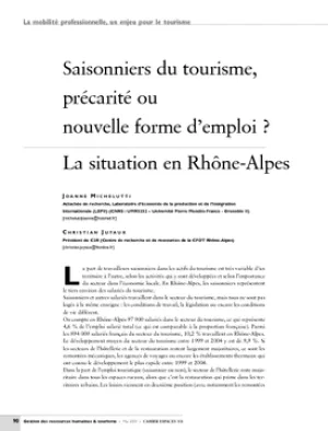 Saisonniers du tourisme, précarité ou nouvelle forme d'emploi ? La situation en Rhône-Alpes