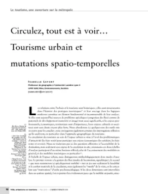 Circulez, tout est à voir... Tourisme urbain et mutations spatio-temporelles