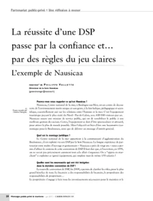 La réussite d'une DSP passe par la confiance et… par des règles du jeu claires. L'exemple de Nausicaa