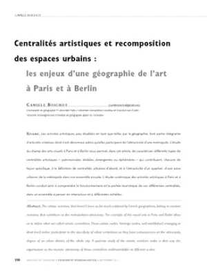 Centralités artistiques et recomposition des espaces urbains : les enjeux d'une géographie de l'art à Paris et à Berlin