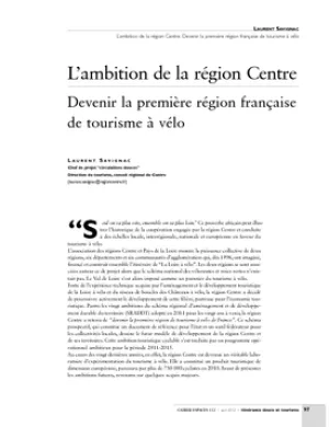L'ambition de la région Centre. Devenir la première région française de tourisme à vélo