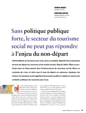 Sans politique publique forte, le secteur du tourisme social ne peut pas répondre à l'enjeu du non-départ