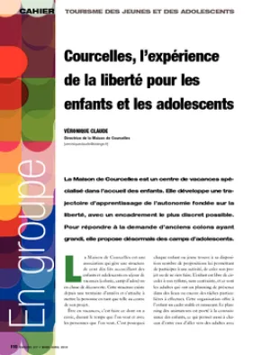 Courcelles, l'expérience de la liberté pour les enfants et les adolescents