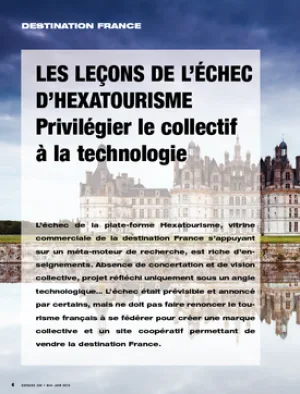 Les leçons de l'échec d'Hexatourisme. Privilégier le collectif à la technologie