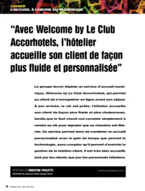 Avec Welcome by Le Club Accorhotels, l'hôtelier accueille son client de façon plus fluide et personnalisée