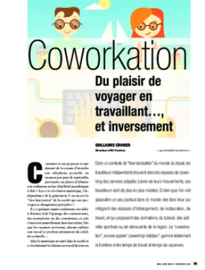Coworkation : du plaisir de voyager en travaillant…, et inversement
