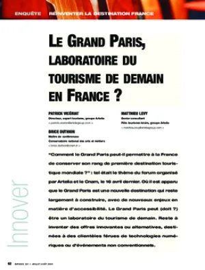 Le Grand Paris, laboratoire du tourisme de demain en France ?