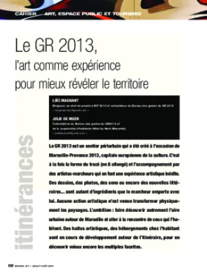 Le GR 2013, l’art comme expérience pour mieux révéler le territoire