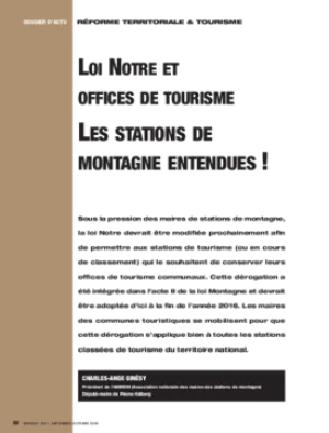 Loi Notre et offices de tourisme les stations de montagne entendues !