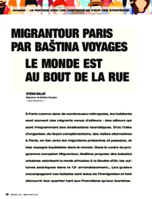 Migrantour Paris par Bastina voyages. Le monde est au bout de la rue