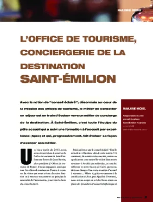 L’office de tourisme, conciergerie de la destination Saint-Émilion