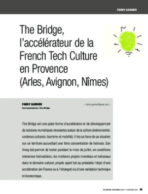The Bridge, l’accélérateur de la French Tech Culture en Provence (Arles, Avignon, Nîmes)