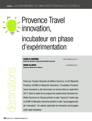 Provence Travel innovation, incubateur en phase d’expérimentation