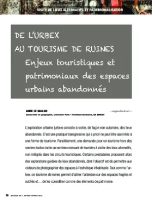 De l’urbex au tourisme de ruines. Enjeux touristiques et patrimoniaux des espaces urbains abandonnés
