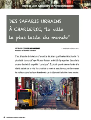 Des safaris urbains à Charleroi, "la ville la plus laide du monde"