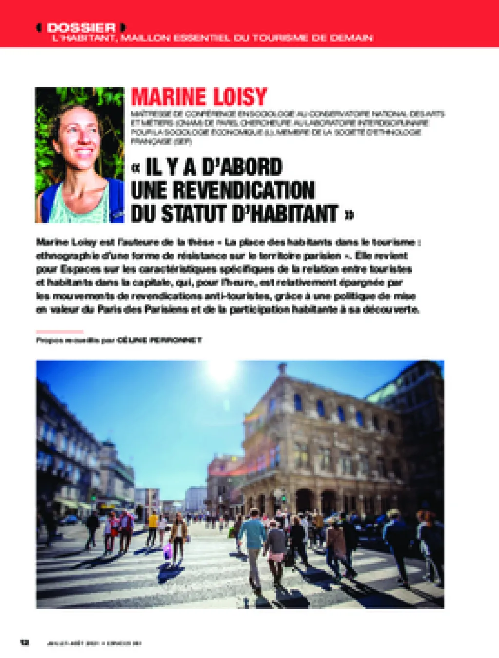 « Il y a d’abord une revendication du statut d’habitant »