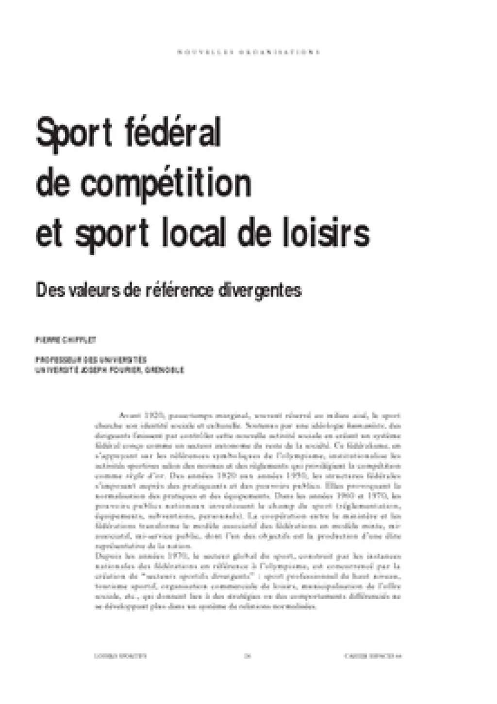 Sport fédéral de compétition et sport local de loisirs. Des valeurs de référence divergentes