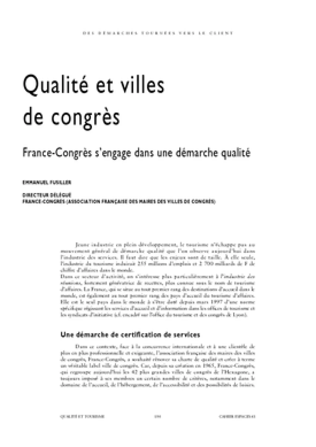 Qualité et villes de congrès. France-Congrès s'engage dans une démarche qualité