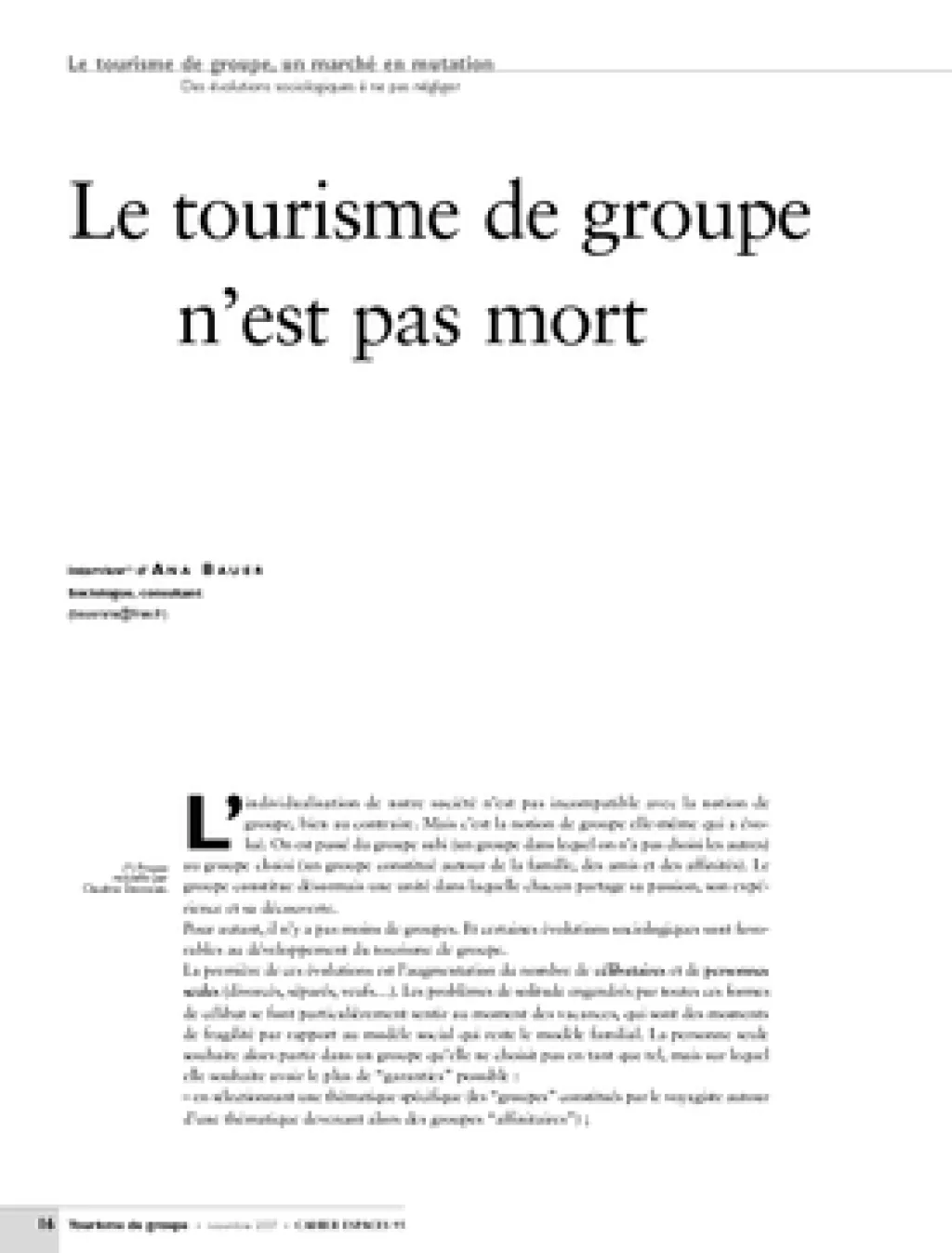 Le tourisme de groupe n'est pas mort