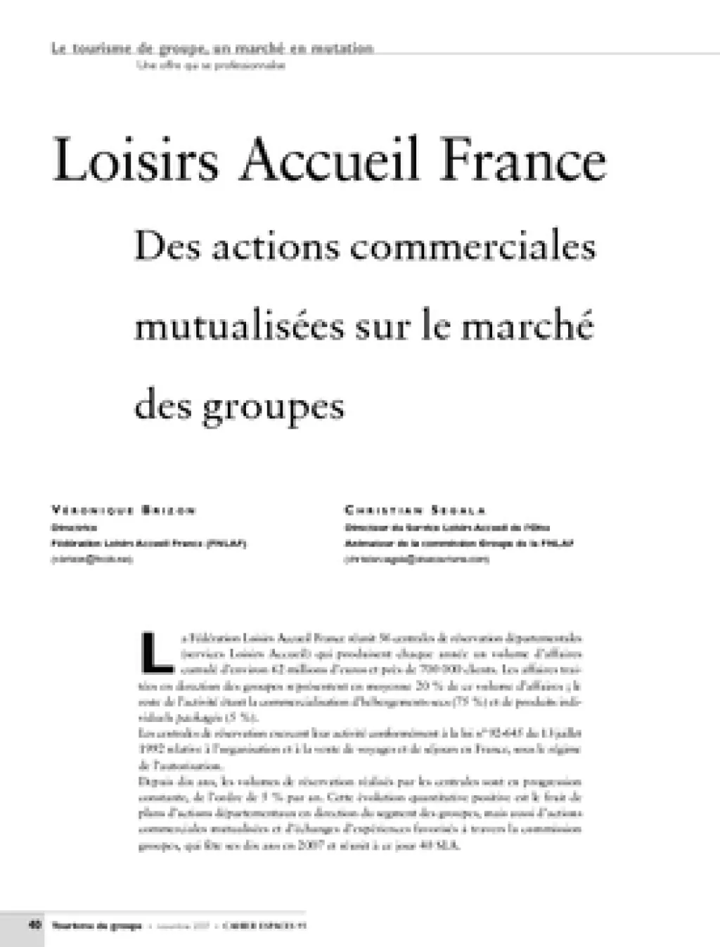 Loisirs Accueil France. Des actions commerciales mutualisées sur le marché des groupes