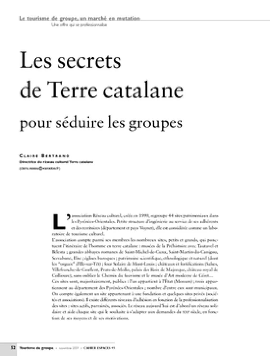 Les secrets de Terre catalane pour séduire les groupes