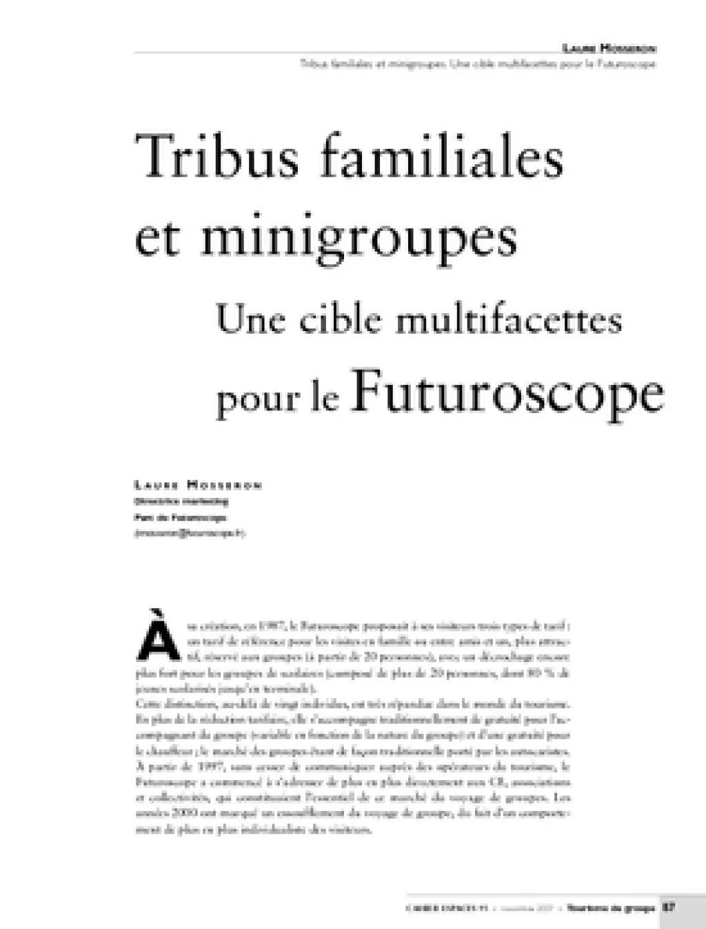 Tribus familiales et minigroupes. Une cible multifacettes pour le Futuroscope
