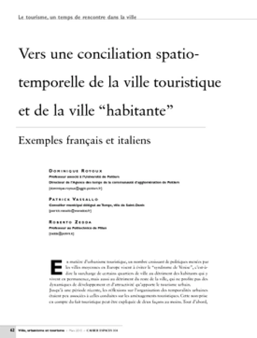 Vers une conciliation spatio-temporelle de la ville touristique et de la ville "habitante". Exemples français et italiens