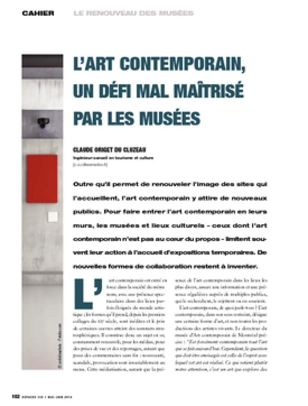 L'art contemporain, un défi mal maîtrisé par les musées